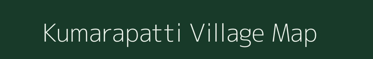 Kumarapatti village map in Tamil Nadu