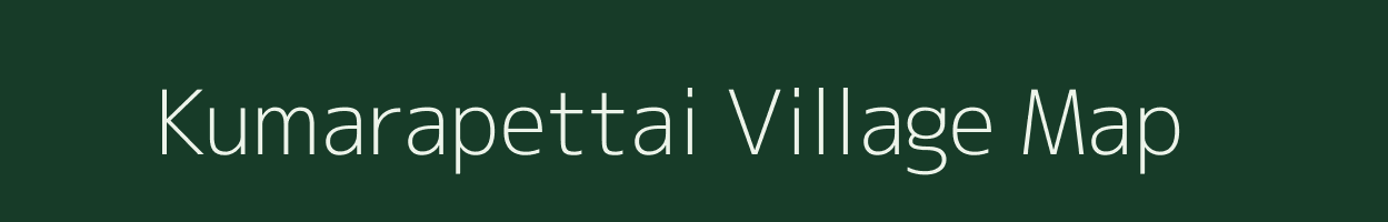 Kumarapettai village map in Tamil Nadu