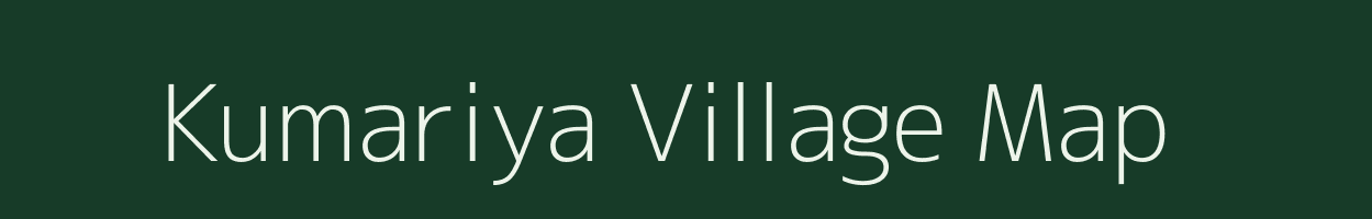 Kumariya village map in Madhya Pradesh