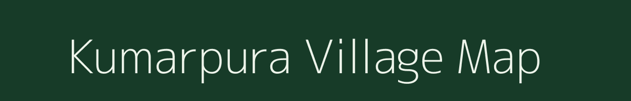 Kumarpura village map in Rajasthan