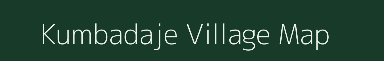 Kumbadaje village map in Kerala