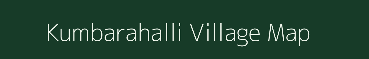 Kumbarahalli village map in Tamil Nadu