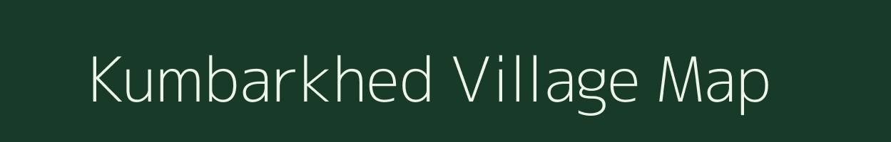 Kumbarkhed village map in Maharashtra