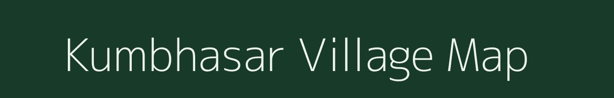 Kumbhasar village map in Rajasthan