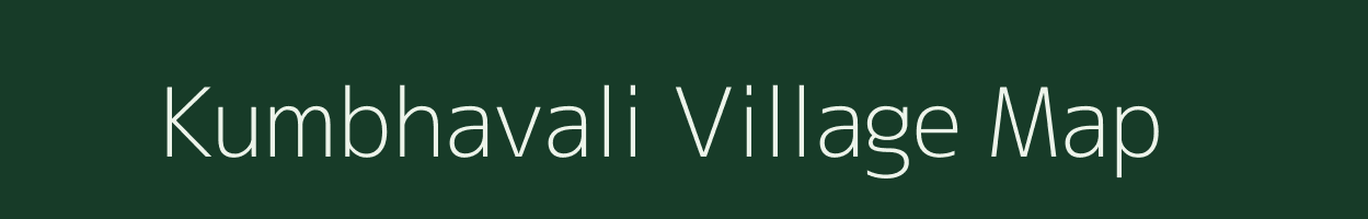 Kumbhavali village map in Maharashtra