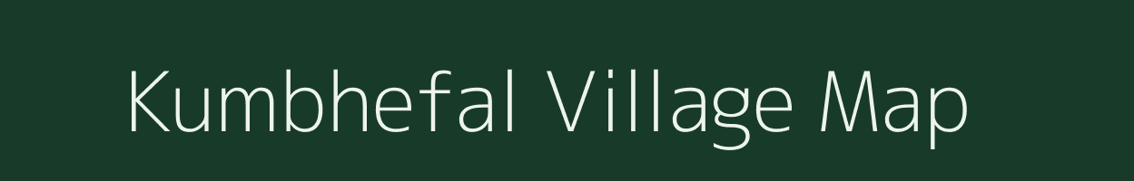 Kumbhefal village map in Maharashtra