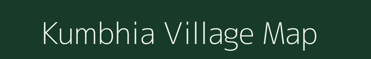 Kumbhia village map in Gujarat