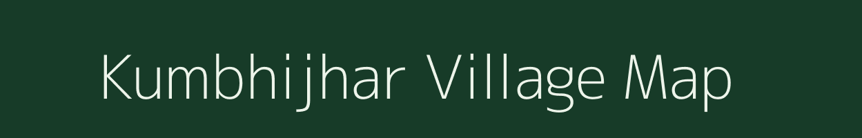 Kumbhijhar village map in Assam