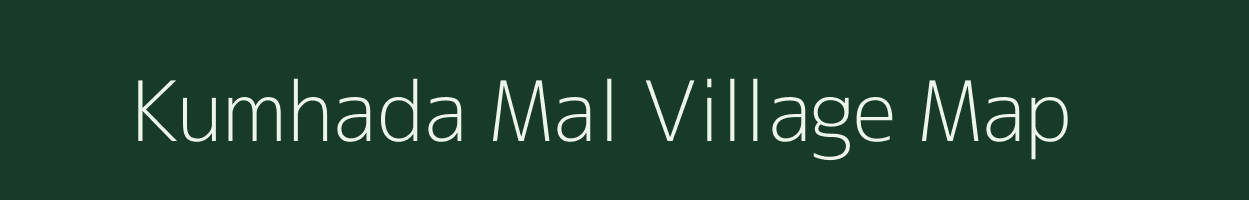 Kumhada Mal village map in Madhya Pradesh