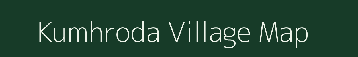 Kumhroda village map in Madhya Pradesh