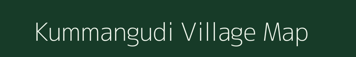 Kummangudi village map in Tamil Nadu
