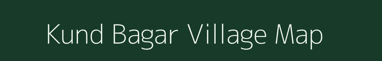 Kund Bagar village map in Uttarakhand