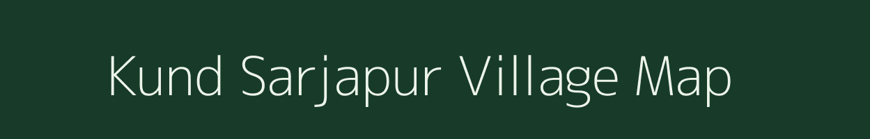 Kund Sarjapur village map in Maharashtra
