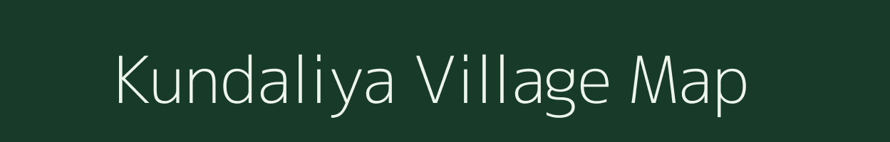 Kundaliya village map in Rajasthan