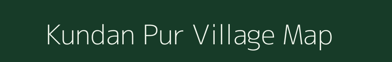 Kundan Pur village map in Uttar Pradesh