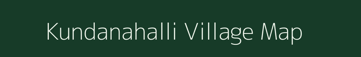 Kundanahalli village map in Karnataka