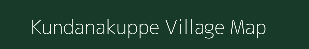 Kundanakuppe village map in Karnataka