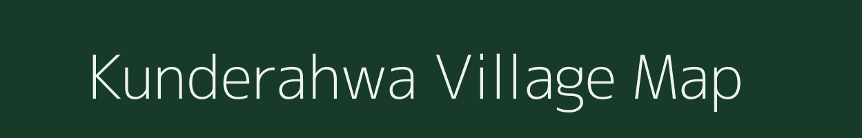 Kunderahwa village map in Uttar Pradesh