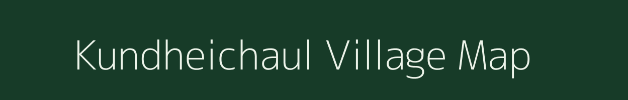 Kundheichaul village map in Odisha