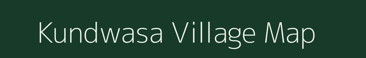 Kundwasa village map in Madhya Pradesh