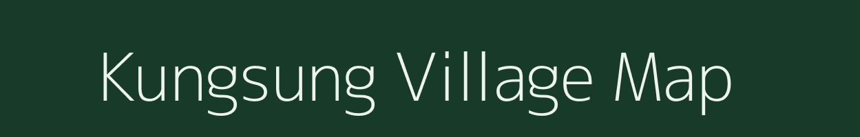 Kungsung village map in Arunachal Pradesh