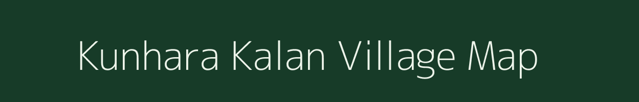 Kunhara Kalan village map in Jharkhand