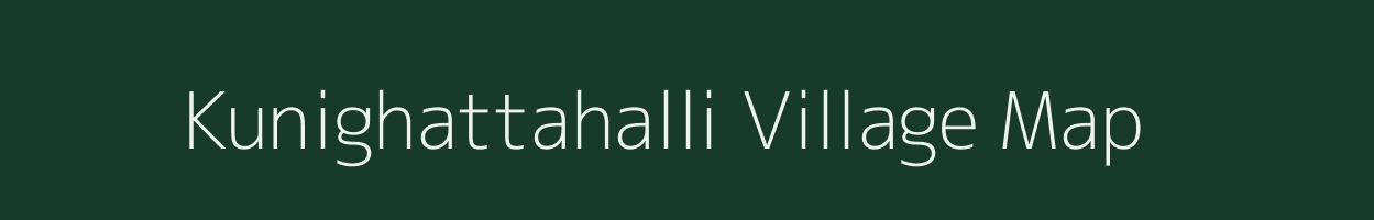 Kunighattahalli village map in Karnataka