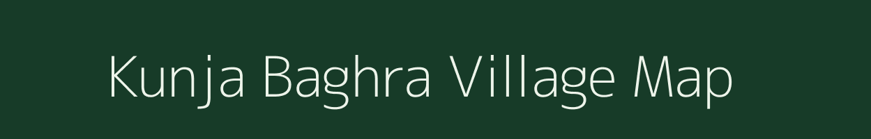 Kunja Baghra village map in West Bengal