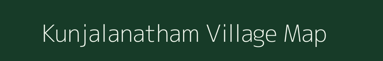 Kunjalanatham village map in Tamil Nadu