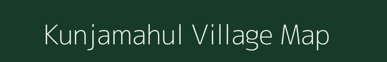 Kunjamahul village map in Odisha