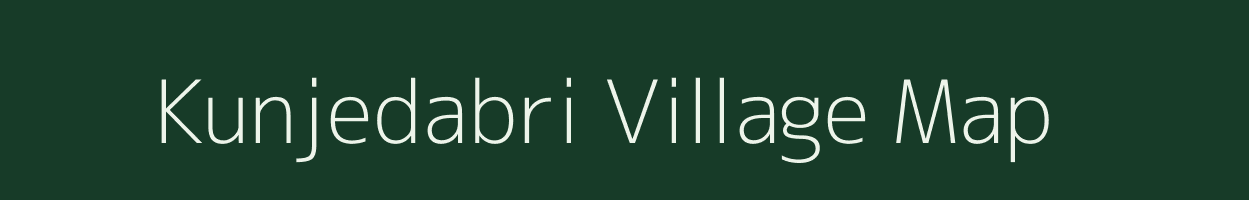 Kunjedabri village map in Chhattisgarh