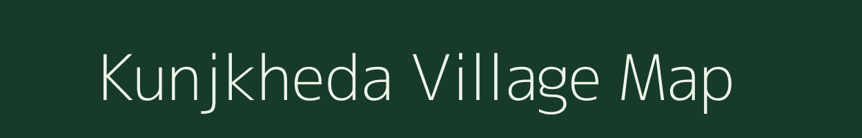 Kunjkheda village map in Maharashtra