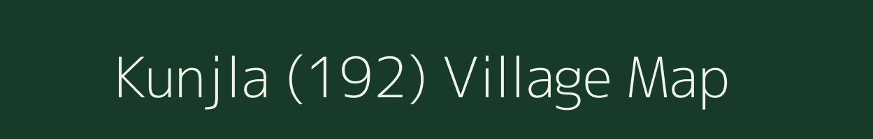 Kunjla (192) village map in Himachal Pradesh