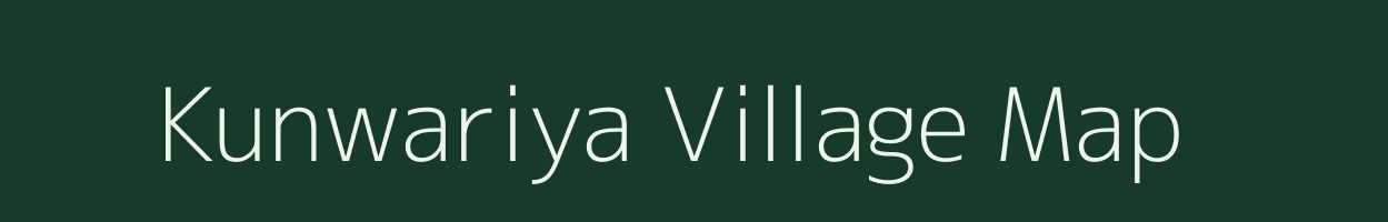 Kunwariya village map in Rajasthan