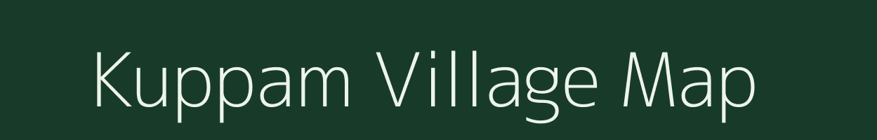 Kuppam village map in Andhra Pradesh