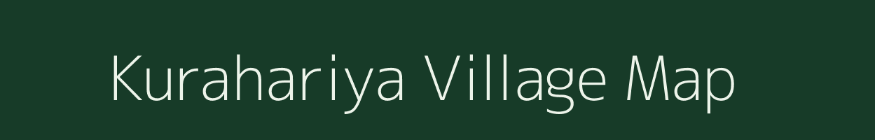 Kurahariya village map in Jharkhand