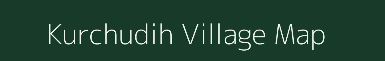 Kurchudih village map in Jharkhand