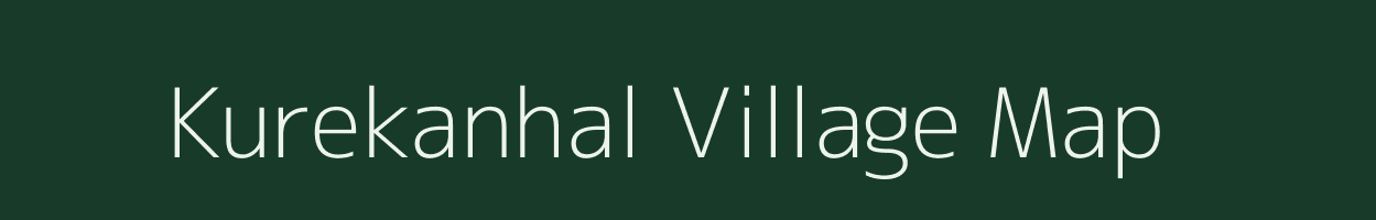 Kurekanhal village map in Karnataka