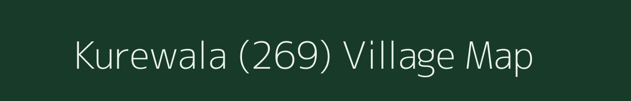 Kurewala (269) village map in Haryana