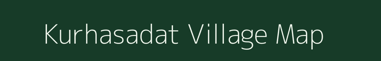 Kurhasadat village map in Uttar Pradesh