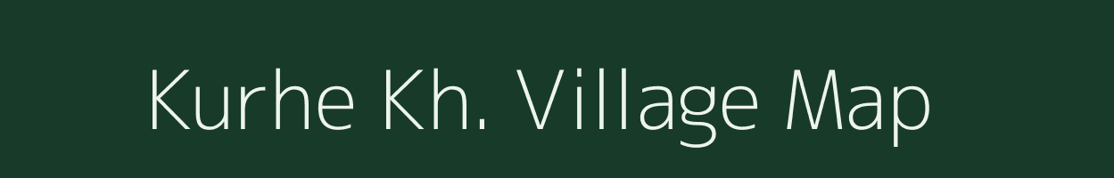 Kurhe Kh. village map in Maharashtra