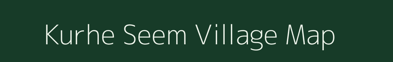 Kurhe Seem village map in Maharashtra