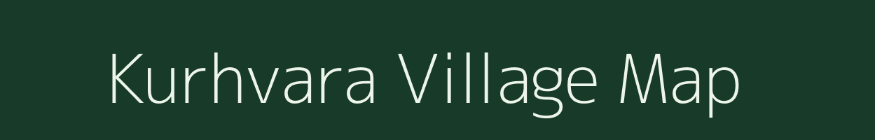 Kurhvara village map in Uttar Pradesh