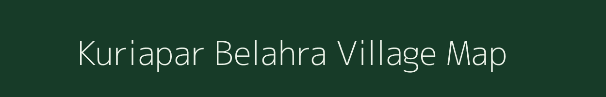 Kuriapar Belahra village map in Uttar Pradesh