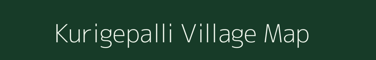 Kurigepalli village map in Karnataka