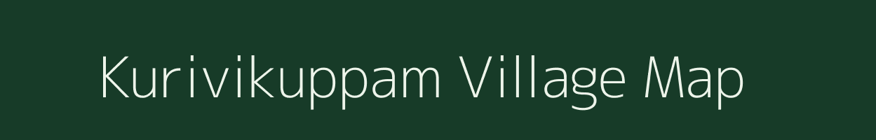 Kurivikuppam village map in Andhra Pradesh