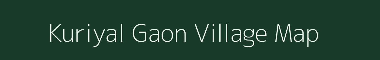 Kuriyal Gaon village map in Uttarakhand