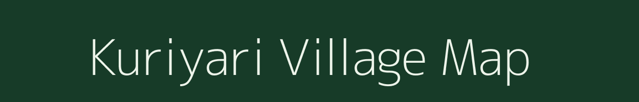 Kuriyari village map in Chhattisgarh