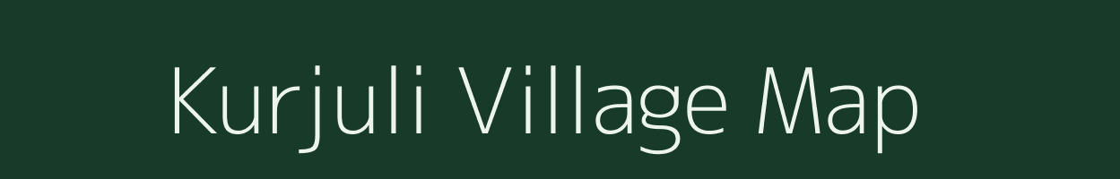 Kurjuli village map in Jharkhand