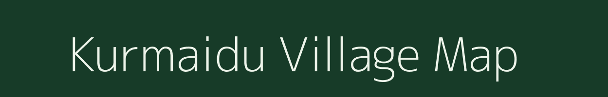 Kurmaidu village map in Andhra Pradesh